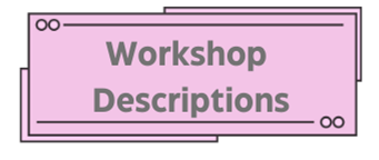 workshop descriptions