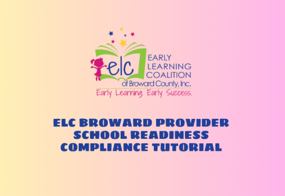 compliance ELC Broward Provider video